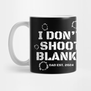 I Don'T Shoot Blanks Baby Shower Dad Est 2024 Gender Reveal Mug